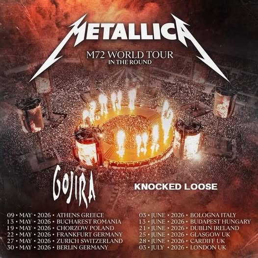 Metallica Announces 2026 European Leg of M72 World Tour with Gojira and Knocked Loose